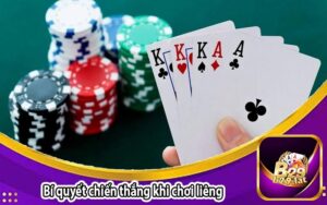 Bí quyết chiến thắng khi chơi liêng